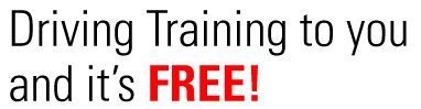Driving Training to you and it's FREE!